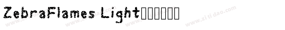 ZebraFlames Light字体转换